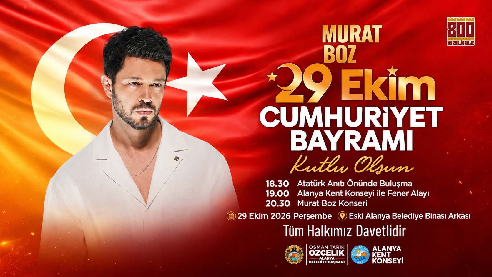 ALANYA’DA 29 EKİM COŞKUSU MURAT BOZ KONSERİYLE TAÇLANACAK